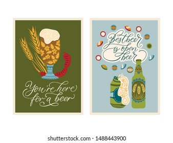 Festival vector ornate illustration. Oktoberfest detailed card with lettering quote. You are here for a beer. Best beer is open beer.