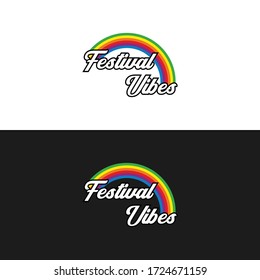 Festival Vibes text with a rainbow on both black and white background