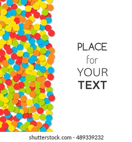 Festive background with colorful confetti and place for text. Vector