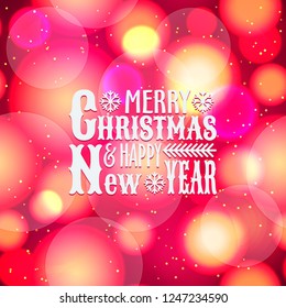 Festive background with defocused lights. Bokeh abstract pattern with greeting text