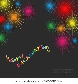 Festive background with fireworks for decoration of greetings, banners, posters, posters, postcards and thematic designs. Vector illustration.