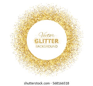 Festive background with golden circle frame and space for text. Vector glitter decoration, golden dust. Great for valentine, christmas and birthday cards, wedding invitation, party posters and flyers.