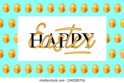 Festive background Happy Easter with realistic golden decorated eggs. Greeting card, invitation template, trendy design, poster or flyer. Composition from 3D Easter eggs.