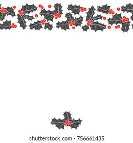 Festive background with holly on white background. Vector floral illustration can be greeting cards, invitations, and design element.
