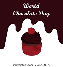 Festive banner design for World Chocolate Day. Chocolate cupcake with cherries on background of flowing chocolate. Vector illustration