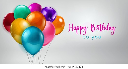 Festive birthday illustration with a bunch of colored helium balloons and inscription Happy Birthday to you on white background
