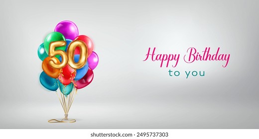 Festive birthday illustration with a bunch of colored helium balloons, golden foil balloons in the shape of the number 50 and lettering Happy Birthday to you on white background