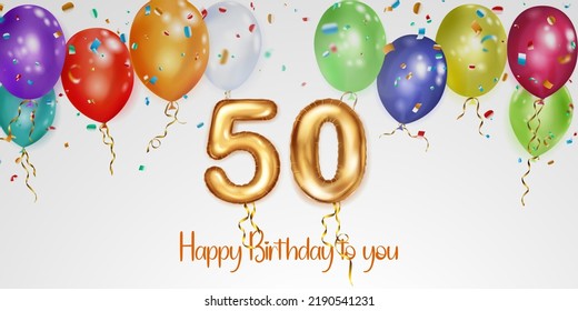 Festive birthday illustration with colored helium balloons, big number 50 golden foil balloon, flying shiny pieces of serpentine and inscription Happy Birthday on white background