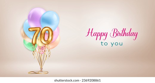 Festive birthday illustration in pastel colors with a bunch of helium balloons, golden foil balloons in the shape of the number 70 and lettering Happy Birthday to you on beige background