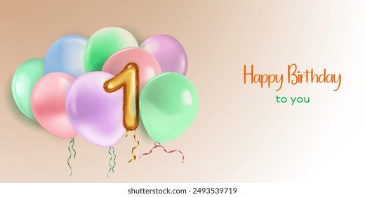 Festive birthday illustration in pastel colors with a several of helium balloons, golden foil balloon in the shape of the number 1 and lettering Happy Birthday to you on beige background