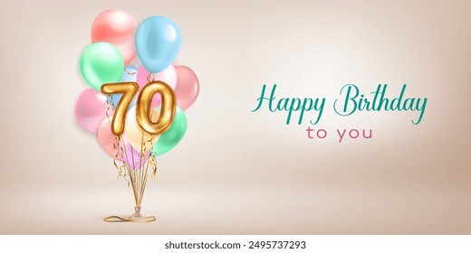Festive birthday illustration in pastel colors with a bunch of helium balloons, golden foil balloons in the shape of the number 70 and lettering Happy Birthday to you on beige background