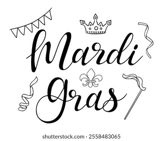 Festive black and white Mardi Gras calligraphy lettering with decorative elements including crown, fleur de lis, bunting, and streamers. Vector hand drawn drawing isolated on white background