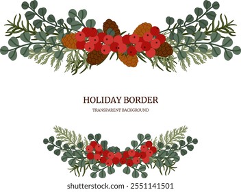 Festliche botanische Rahmen Design rote Beeren, Eukalyptusblätter und Kiefernzapfen. Winterurlaub Dekoration für Einladungen, Karten, Banner, Cover. Vektorisoliertes Element