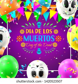 Festive card of Day of the Dead. Colorful background with realistic flying white and colour air balloons. Vector illustration with color garlands and confetti.