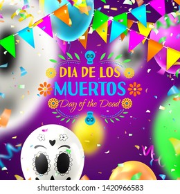 Festive card of Day of the Dead. Colorful background with realistic flying white and colour air balloons. Vector illustration with color garlands and confetti.