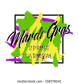 Festive card with lettering for Mardi Gras spring carnival with colorful painted brush strokes in frame on white background. Fat Tuesday holiday banner. Vector illustration