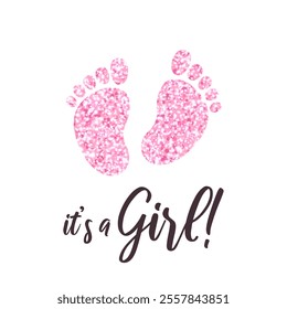 Festive card or print for baby shower invitation or birthday party. It's a girl. Simple postcard template with footprints, pink glitter and text on white background. Square vector illustration.