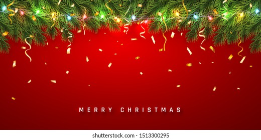 Festive Christmas or New Year Background. Christmas fir-tree branches with confetti and light garland. Holiday's Background. Vector illustration.