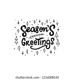 Festive Christmas and New Year hand lettering phrase Season's Greetings. Modern lettering for cards, posters, t-shirts, etc. with handdrawn doodle stars. Vector illustration.