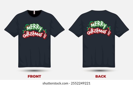 "Festive Christmas T-shirt design featuring cheerful holiday elements, perfect for spreading seasonal joy and celebrating the holidays!"