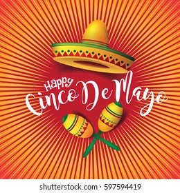 Festive Cinco De Mayo Sombrero, maracas, burst and lettering design. To celebrate the Mexican holiday on the fifth of May. EPS 10 vector.