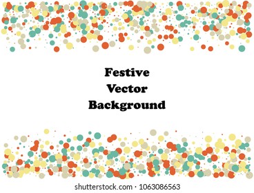 Festive color round confetti background. Abstract frame confetti texture for holiday, postcard, poster, website, carnivals, birthday and children's parties. Cover confetti mock-up. Wedding card layout