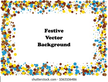 Festive color round confetti background. Abstract frame confetti texture for holiday, postcard, poster, website, carnivals, birthday and children's parties. Cover confetti mock-up. Wedding card layout