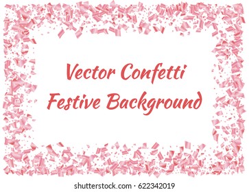 Festive colorful pink rectangle confetti background. Vector illustration for decoration of holidays, postcards, posters, websites, carnivals, birthday and children's parties