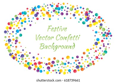 Festive colorful round confetti background. Vector illustration for decoration of holidays, postcards, posters, websites, carnivals, birthday and children's parties.