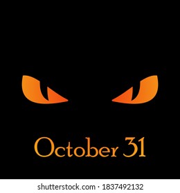 Festive concept for Halloween. Vector illustration with an image of sinister eyes and a thematic inscription. You can use it to print postcards, invitations, backgrounds, wrapping paper, and stickers.