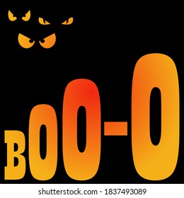 Festive concept for Halloween. Vector illustration with an image of sinister eyes and a thematic inscription. You can use it to print postcards, invitations, backgrounds, wrapping paper, and stickers.
