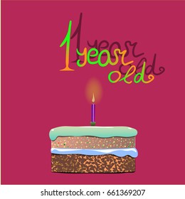 Festive date in the form of one year old and a cake with a burning candle. 