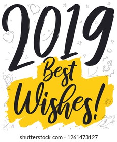 Festive design for 2019 New Year with cute doodles in a festive sign wishing at you good health, adventures, travels, fortune, prosperity and love.