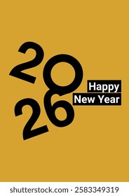 Festive design featuring the year 2026 and the phrase Happy New Year in striking black typography against a bright yellow background, creating an eye-catching celebration announcement.