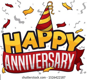 Festive design with a party hat in top of a golden greeting message and red ribbon, under a confetti shower and streamers to celebrate a happy anniversary.