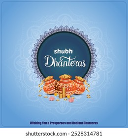 A festive Dhanteras greeting with SHUBH DHANTERAS in bold gold letters surrounded by a mandala Below are golden pots overflowing with coins with diyas and flowers around them