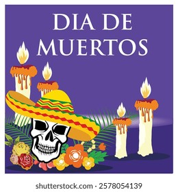 The festive Dia de los Muertos design features bright elements such as skulls with sombreros, candles with dripping wax, colorful flowers, and foliage. Flat vector modern illustration  