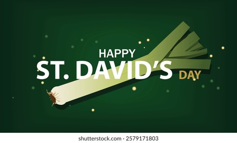 A festive digital banner celebrating St Davids Day featuring a green background with a leek symbol and glowing decorative elements representing Welsh culture and heritage