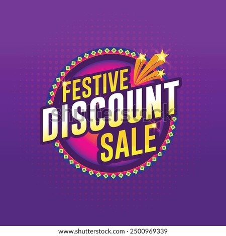 Festive Discount Sale. Shiny Colorful Logo Unit Vector Design. Advertising, marketing, Promotional offers Logo