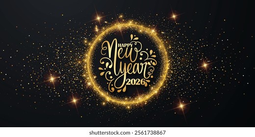 A festive and elegant "Happy New Year 2026" greeting card design featuring golden text and decorative elements surrounded by a sparkling gold dust ring