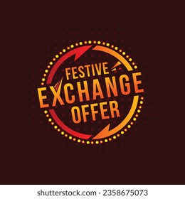 Festive Exchange Offer Logo Design Template, Festival Sale Discount Logo Template. Abstract Retro Logo Label Unit