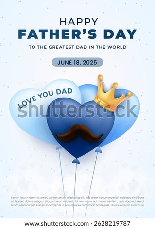 Festive Fathers Day card featuring blue heart balloons, a mustache, and a crown on a bright background. Designed as a cheerful and loving message for celebrating dads. Perfect for this special occasio