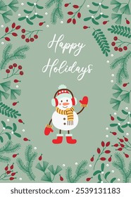 Festive flat style illustration of a cheerful snowman in earmuffs and scarf, surrounded by a decorative winter foliage border. Perfect for holiday greetings or seasonal decorations.
