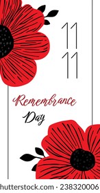 Festive flyer or card with red poppies and text "Remembrance Day" on white background. Symbol of Memorial Day, November 11. Design template for social networks and web mailing