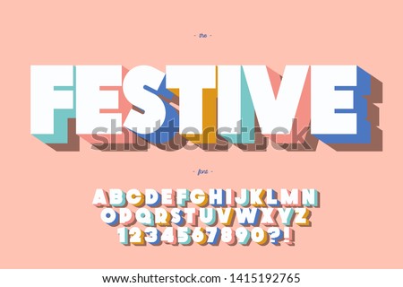 Festive font 3d bold style cute color for summer party poster, t shirt, flier, decoration, card, sale banner, printing on fabric, industrial. Cool typeface. Trendy alphabet. Vector 10 eps