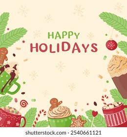 Festive frame of cute mugs with hot cocoa, coffee, chocolate, whipped cream, marshmallows and sweets. Happy holidays. Vector illustration on a light background.