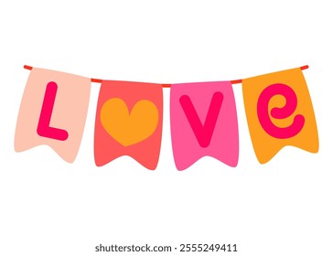 Festive garland of flags with heart and love inscription. Vector illustration for valentine's day.