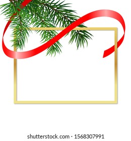 Festive golden frame decorated with ribbon and spruce branch. Greeting card, banner, place for text. Vector illustration on an isolated white background  EPS10