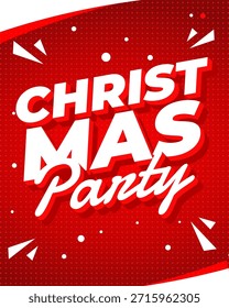 A festive graphic design featuring the text Christmas Party in bold, white letters on a vibrant red background with decorative elements.