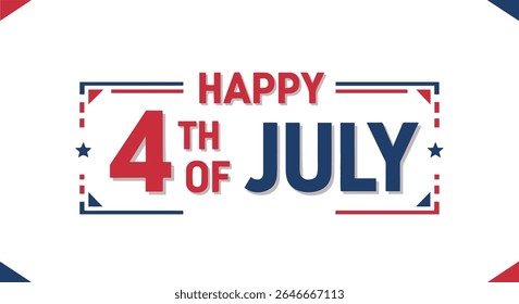  A festive graphic wishing "Happy 4th of July" in red and blue text, framed by a decorative border with stars, all set against a white background.